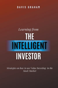 Learning From the Intelligent Investor