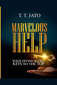 Marvelous Help Your Divine Access Keys to the Top