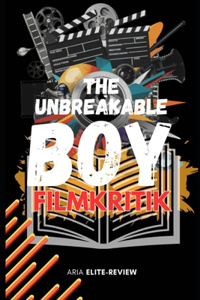The Unbreakable Boy Filmkritik
