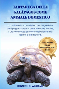 Tartaruga Delle Galápagos Come Animale Domestico