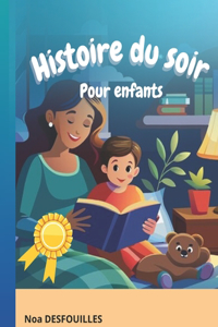 Histoire du soir