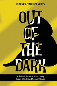 Out of the Dark