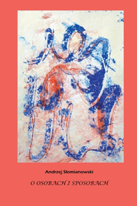 O osobach i sposobach