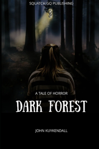 Dark Forest