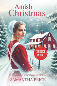 Amish Christmas Books Omnibus 3 books-in-1 (Volume 1)