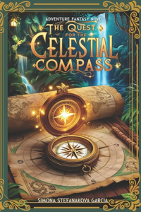 The Quest for the Celestial Compass