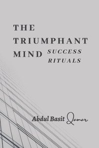 Triumphant Mind - Success Rituals