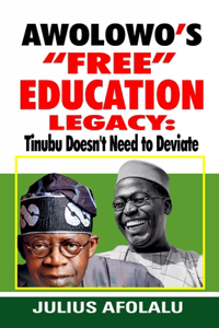 Awolowo's Free Education Legacy