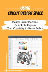 Using Cricut Design Space