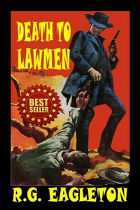 Death to Lawmen