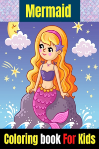 Mermaid Coloring Book For Kids