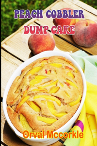 Peach Cobbler Dump Cake