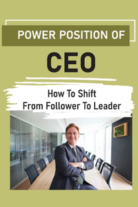Power Position Of CEO