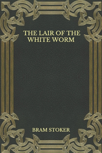 The Lair of the White Worm