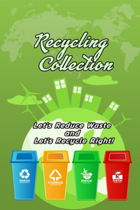 Recycling Collection