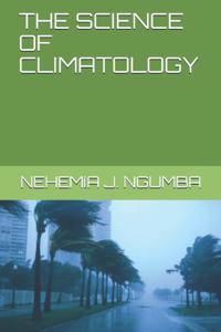 Science of Climatology