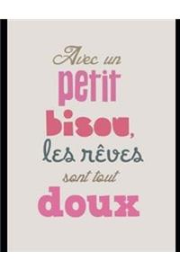 avec un petits bisou, les rêves son plus doux