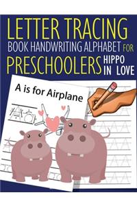 Letter Tracing Book Handwriting Alphabet for Preschoolers Hippo in Love