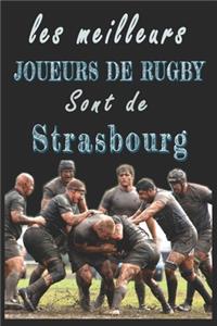 Les meilleurs joueurs de Rugby sont de Strasbourg Carnet de notes