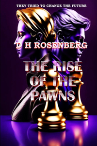 Rise of the Pawns