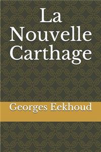 La Nouvelle Carthage