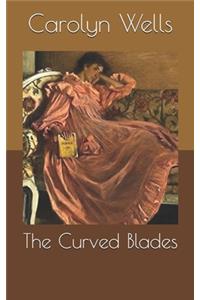 The Curved Blades