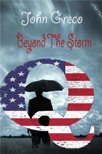 Q Beyond the Storm