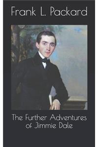 The Further Adventures of Jimmie Dale