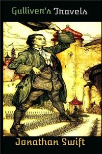 Gulliver's Travels into several remote nations of the world By Jonathan Swift 