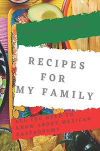Recipes For My Family