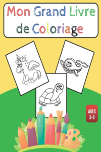 Mon Grand livre de coloriage