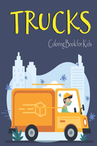 Trucks Coloring Book for Kids