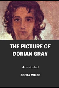 The Picture of Dorian Gray Annotated illustrated