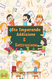 Sto Imparando Addizione e sottrazione, 6-9