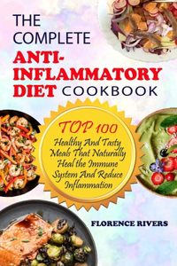 Complete Anti-Inflammatory Diet Cookbook