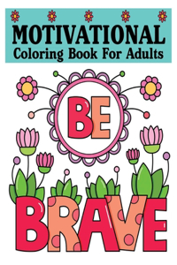 Motivational Coloring Book for Adults