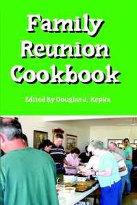 Family Reunion Cookbook