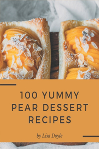 100 Yummy Pear Dessert Recipes