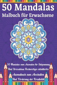 50 Mandalas Malbuch für Erwachsene