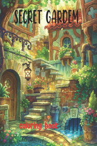 Secret Garden Coloring Book