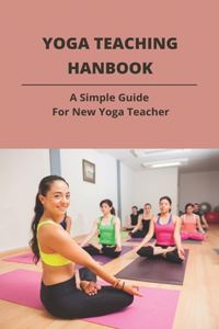 Yoga Teaching Hanbook