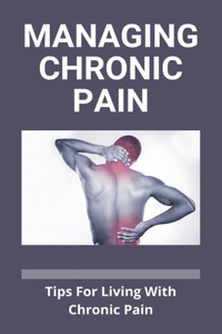 Managing Chronic Pain