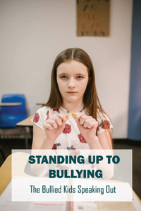 Standing Up To Bullying