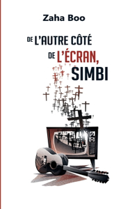 De l'autre côté de l'écran, Simbi