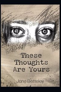 These Thoughts Are Yours