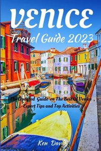 Venice Travel Guide 2023