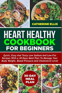 Heart Healthy Cookbook for Beginners