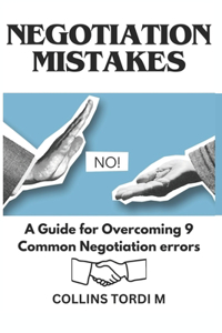 Negotiation Mistakes