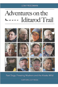 Adventures on the Iditarod Trail