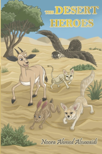The Desert Heroes